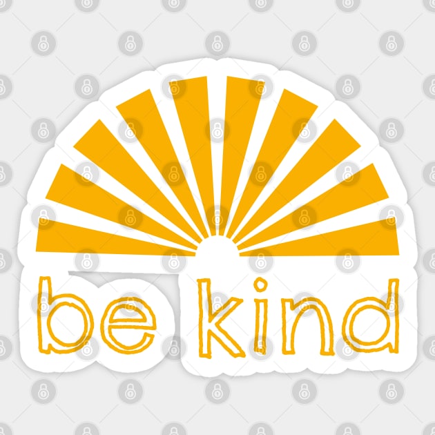 Be kind sunrays Sticker by helengarvey